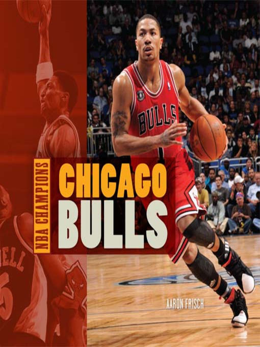 Title details for Chicago Bulls by Aaron Frisch - Available